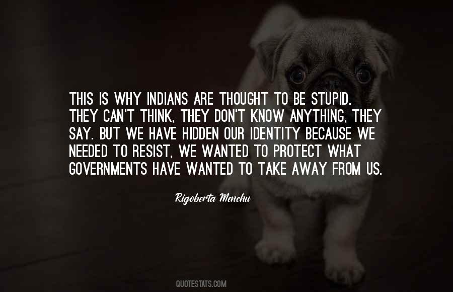 What Is Identity Quotes #1541720