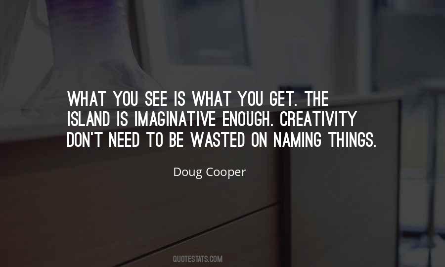 What Is Identity Quotes #1687512