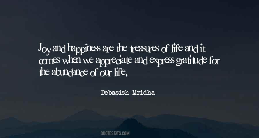Abundance Of Happiness Quotes #1160784