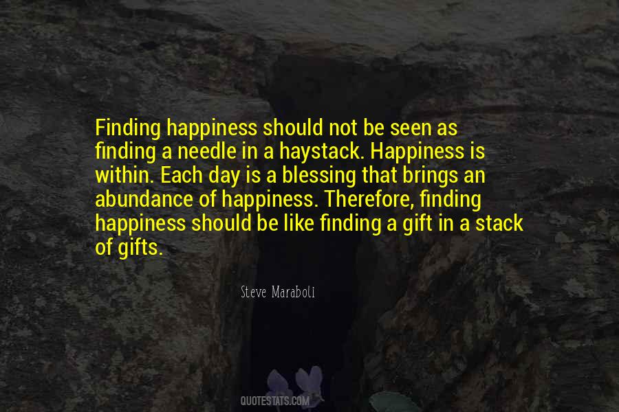 Abundance Of Happiness Quotes #1222061