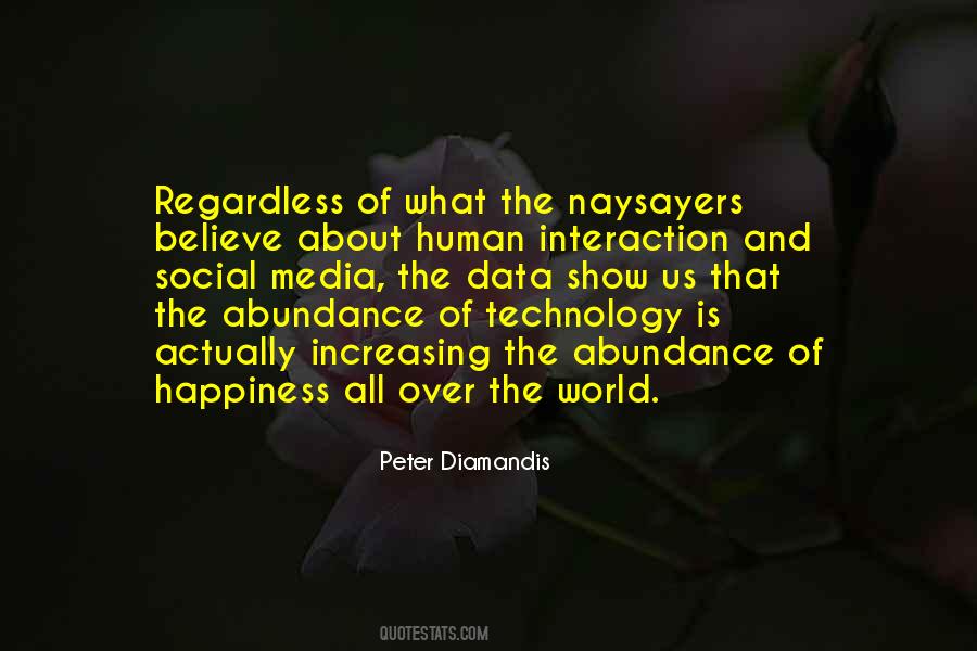 Abundance Of Happiness Quotes #166223