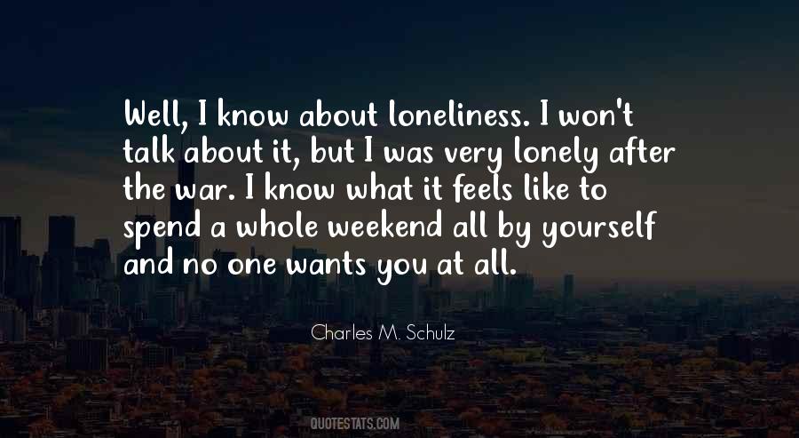 Quotes About Very Lonely #1242876