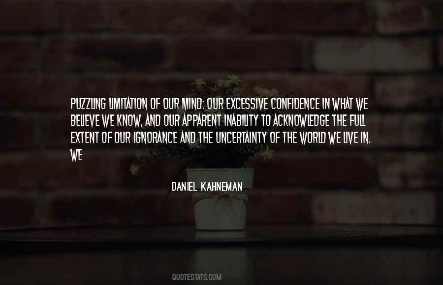 World Of Uncertainty Quotes #1198609