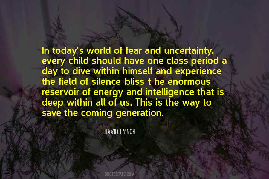World Of Uncertainty Quotes #1504044