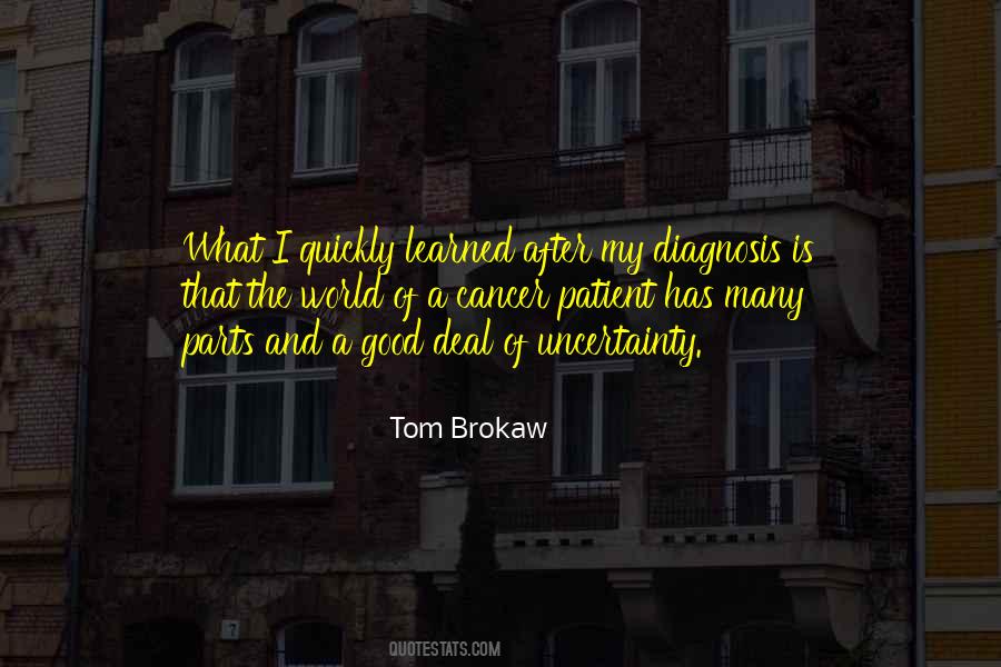 World Of Uncertainty Quotes #1759332