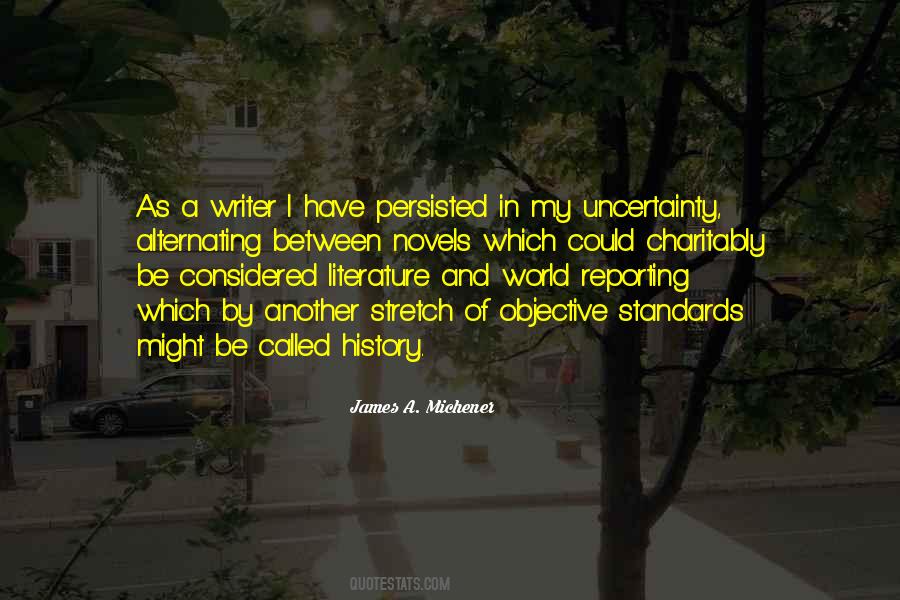 World Of Uncertainty Quotes #1857904