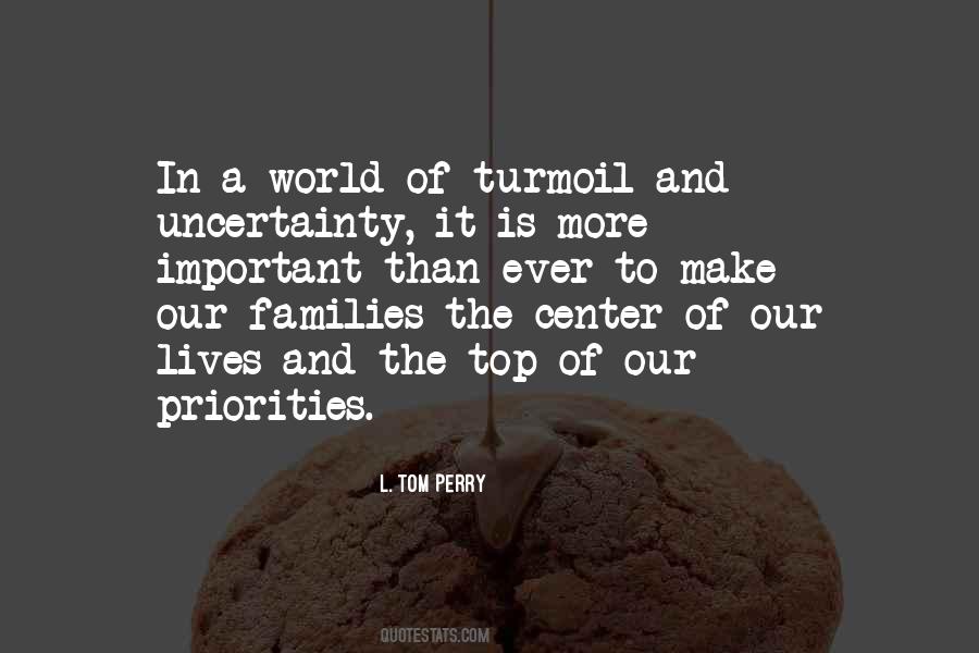 World Of Uncertainty Quotes #536833