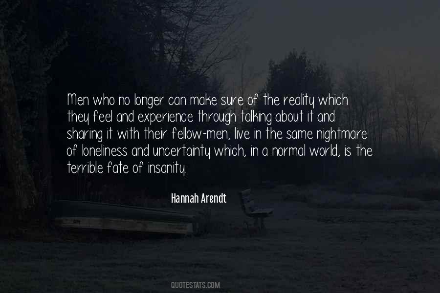 World Of Uncertainty Quotes #544551