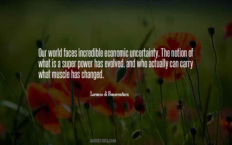 World Of Uncertainty Quotes #890203