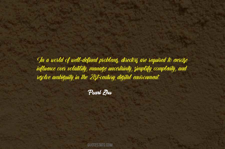 World Of Uncertainty Quotes #924534