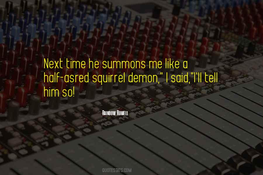 Quotes About A Squirrel #471209