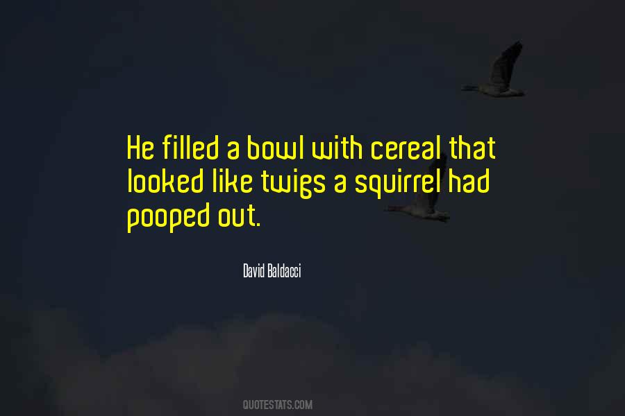 Quotes About A Squirrel #522027