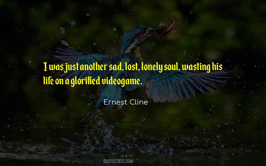 Soul Lost Quotes #77949