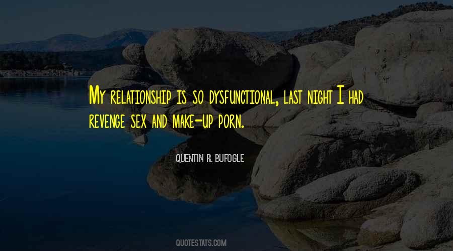 Night Relationship Quotes #1848976