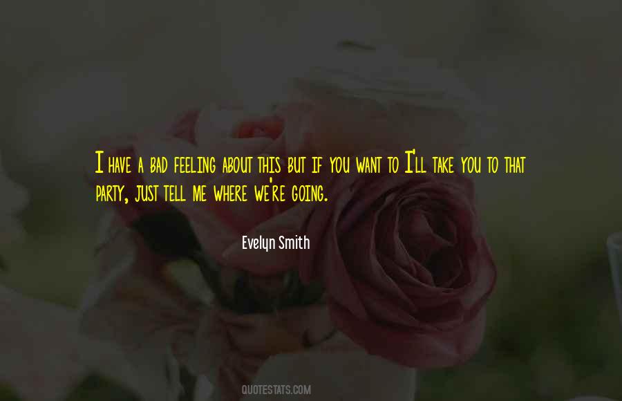 I Just Want To Tell You Quotes #1054836