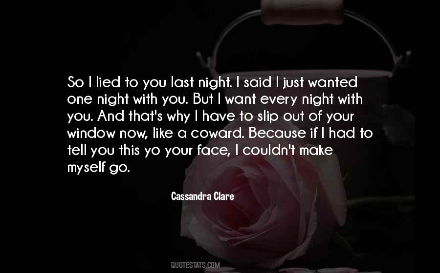 I Just Want To Tell You Quotes #1213511