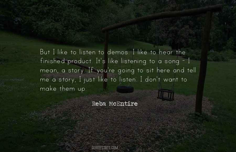 I Just Want To Tell You Quotes #1217821