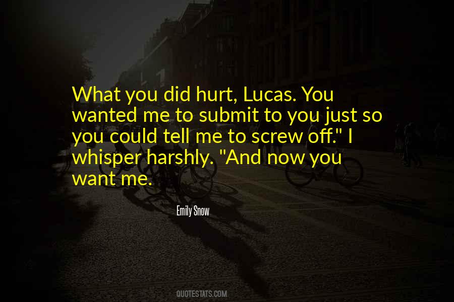 I Just Want To Tell You Quotes #138832