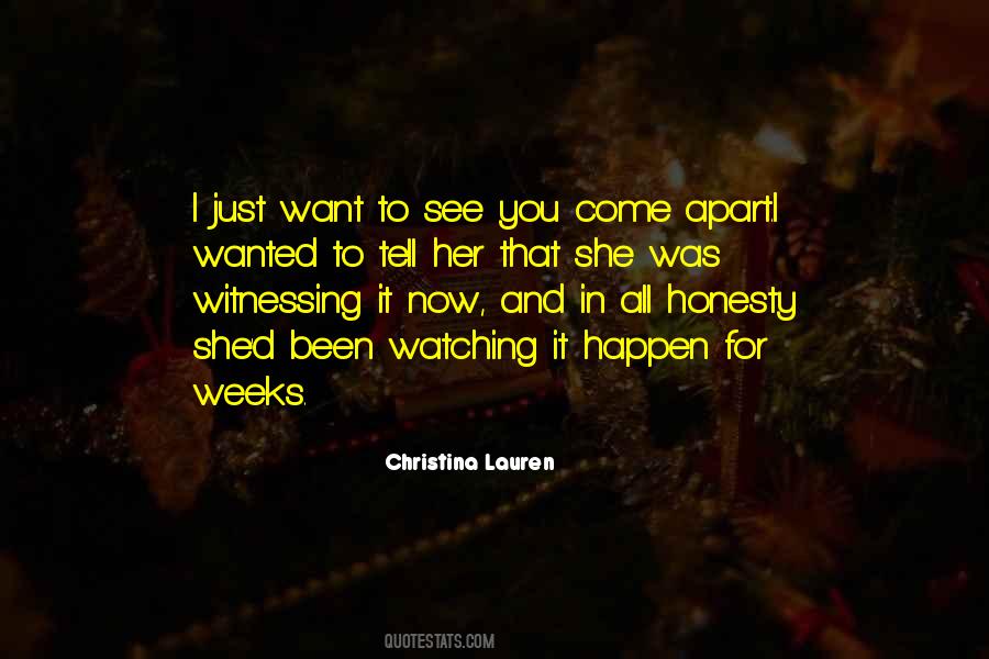 I Just Want To Tell You Quotes #1474700