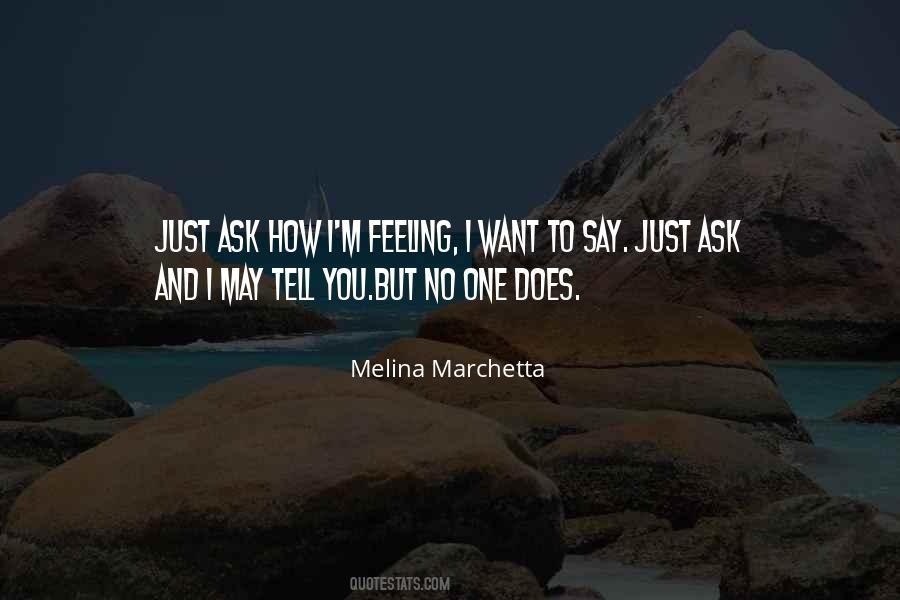 I Just Want To Tell You Quotes #377129