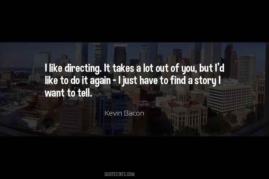 I Just Want To Tell You Quotes #394231