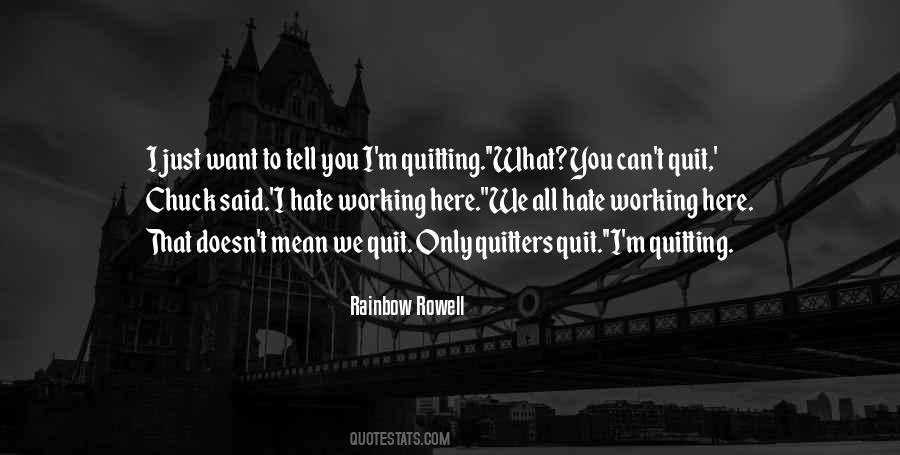 I Just Want To Tell You Quotes #395511