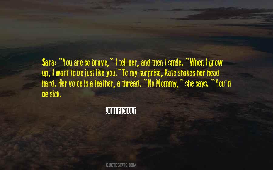 I Just Want To Tell You Quotes #79126