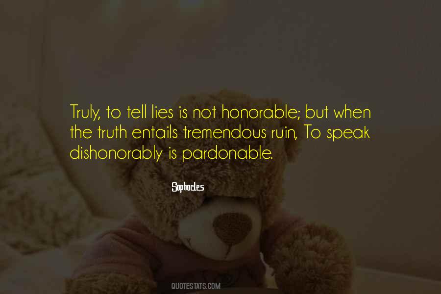Tell Lies Quotes #1501603