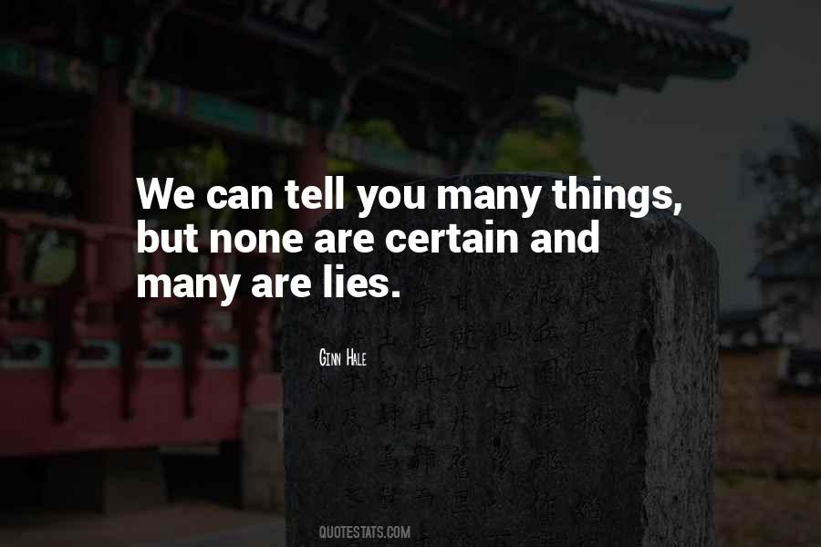 Tell Lies Quotes #41254