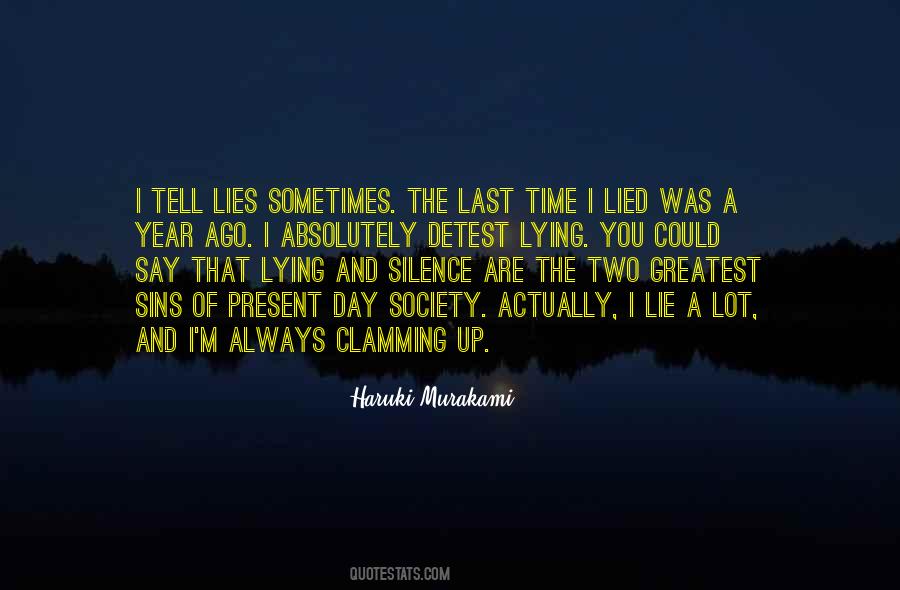 Tell Lies Quotes #481371