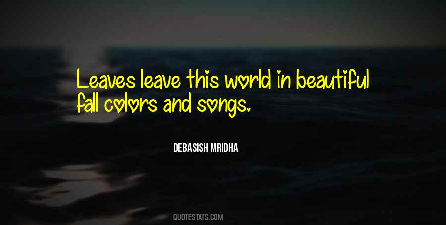 Leave World Quotes #1212049