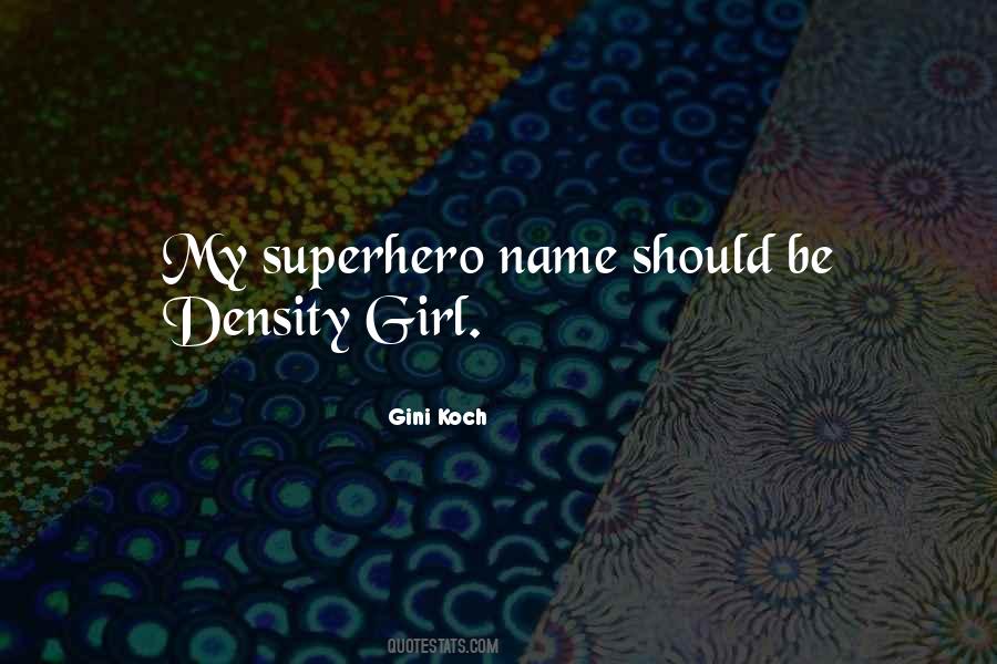 Quotes About My Superhero #667640
