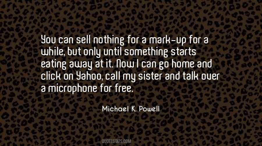 One Click Away Quotes #1450098