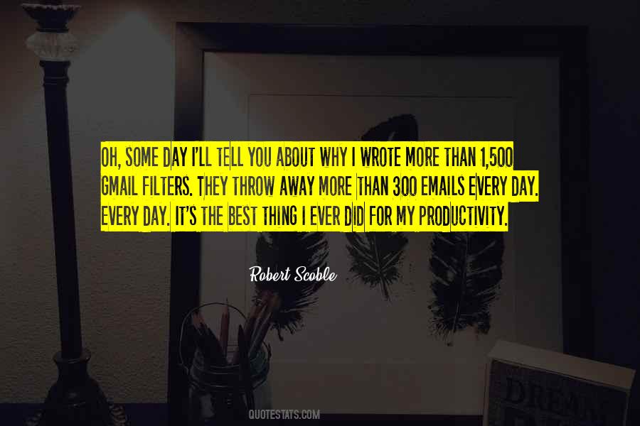 Best Thing I Ever Did Quotes #1038745