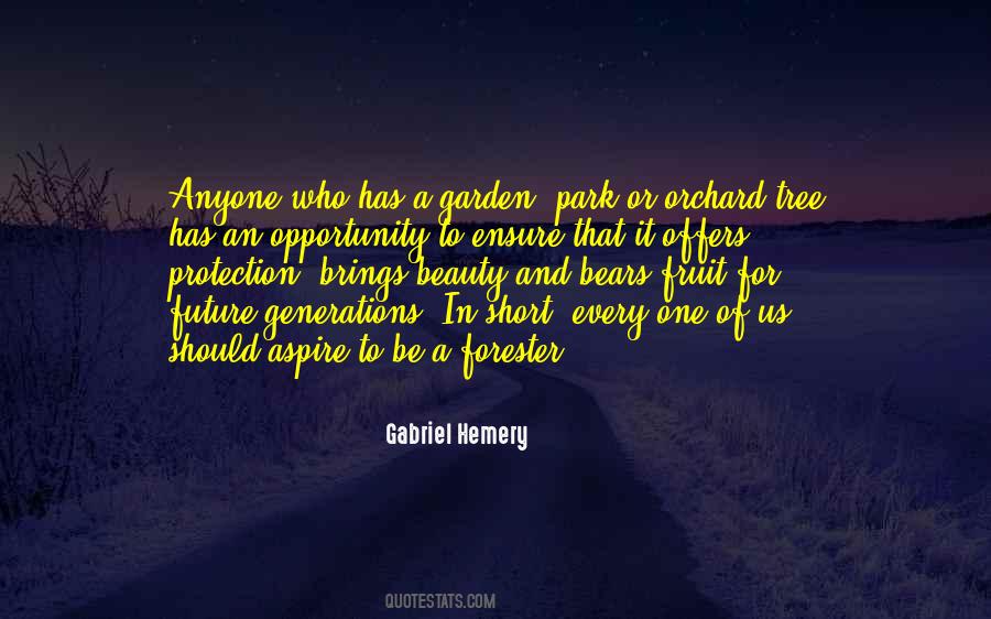 Future Garden Quotes #108614