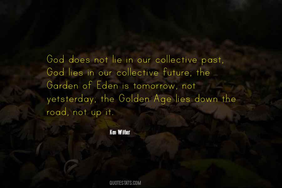 Future Garden Quotes #1276358