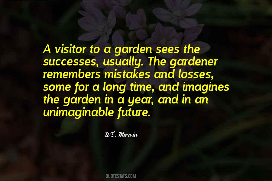 Future Garden Quotes #1588404