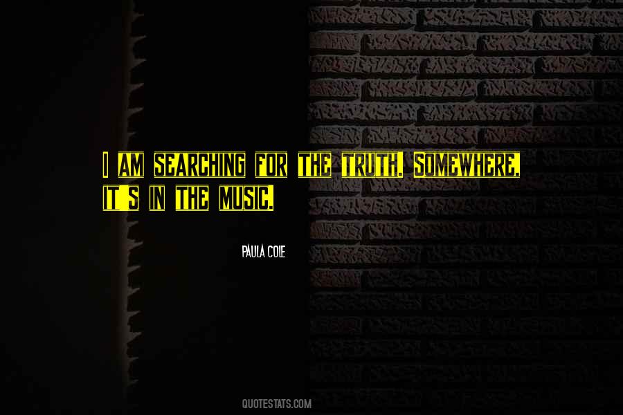 I Am Searching For Quotes #1266039