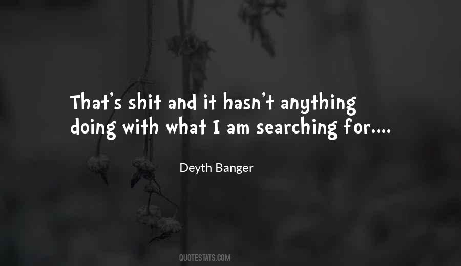 I Am Searching For Quotes #1441518