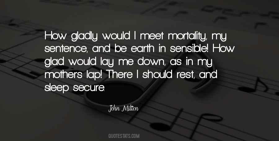 As I Lay Me Down To Sleep Quotes #1793657