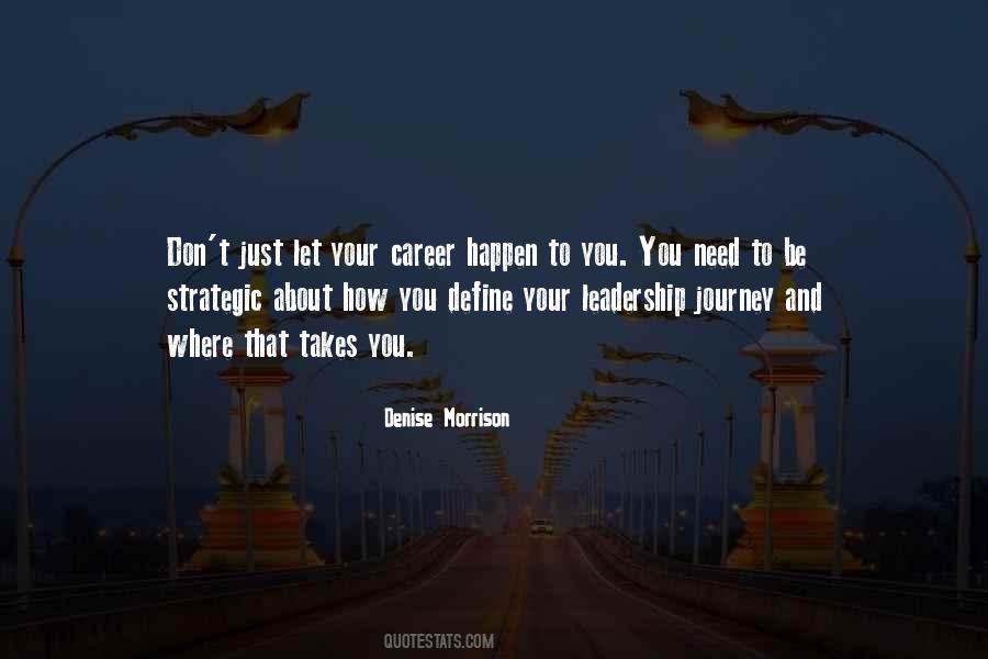 Journey Of Leadership Quotes #837361