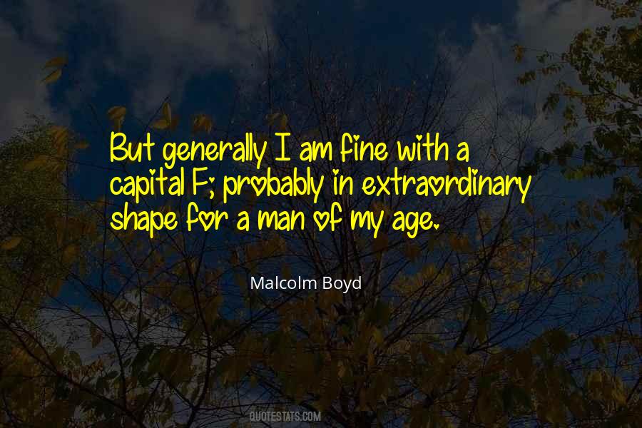 Extraordinary Man Quotes #344033