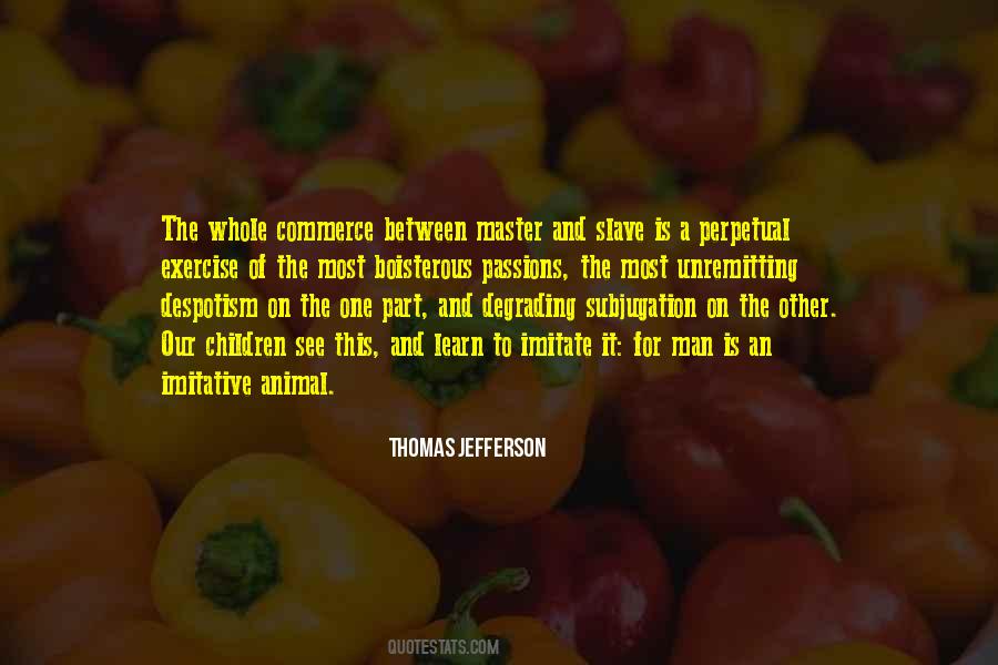 Animal Slavery Quotes #1754617