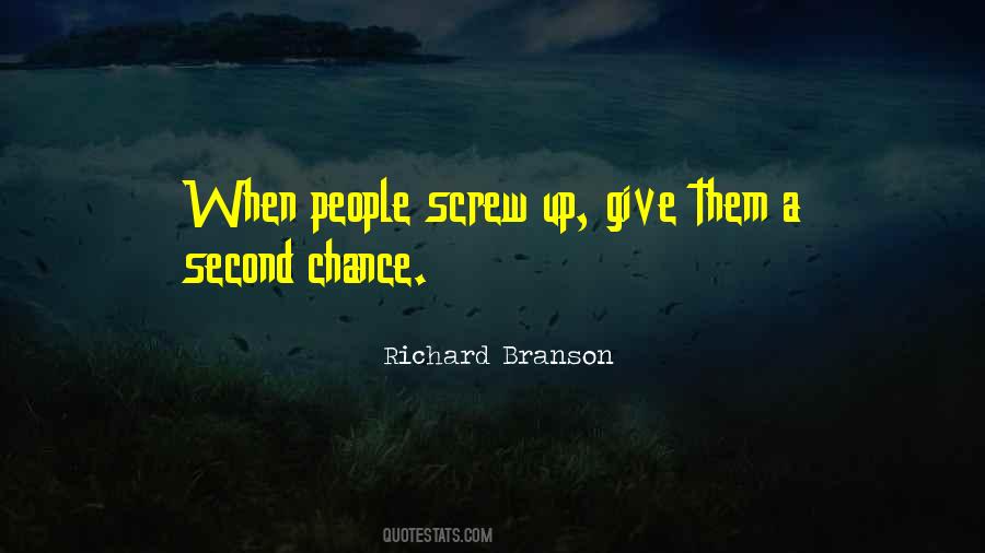 Quotes About Giving A Second Chance #862128