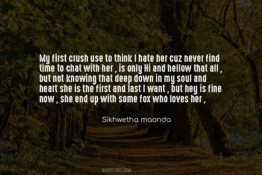 My First Crush Quotes #1316115