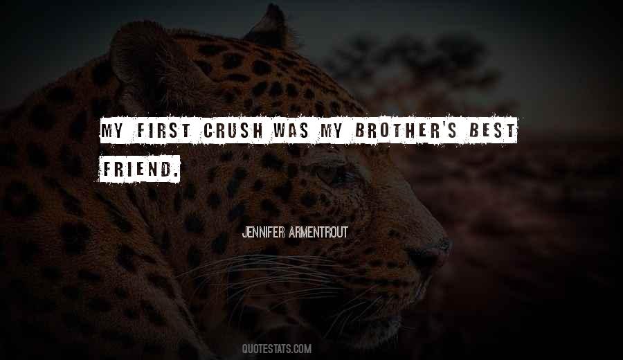 My First Crush Quotes #1370931