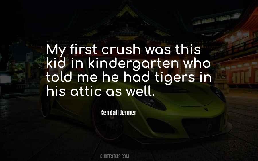 My First Crush Quotes #374005