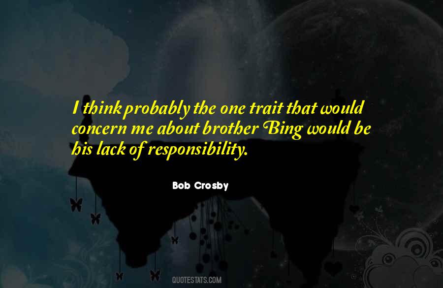 Brother Responsibility Quotes #713588