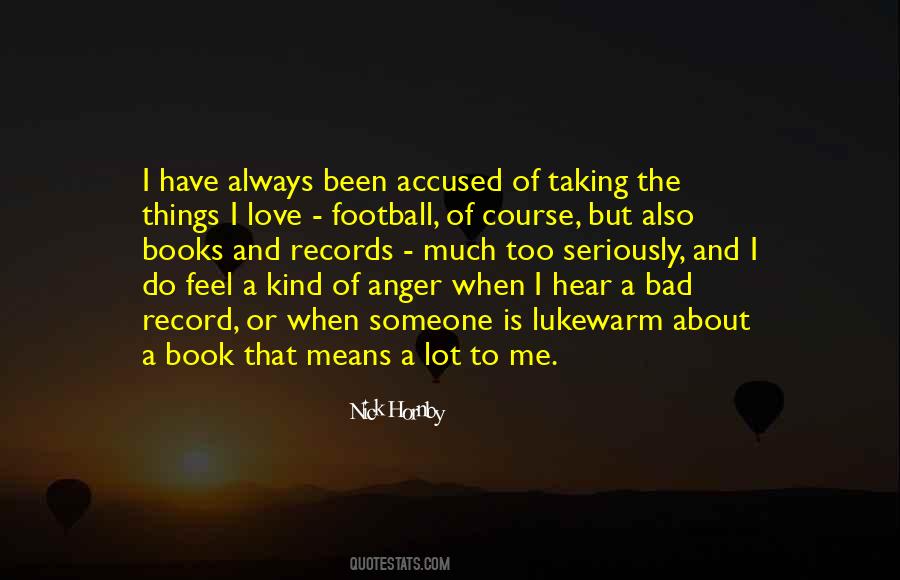 Quotes About Anger Is Bad #646448