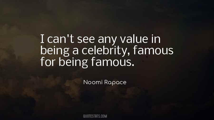 Being A Celebrity Quotes #1185619